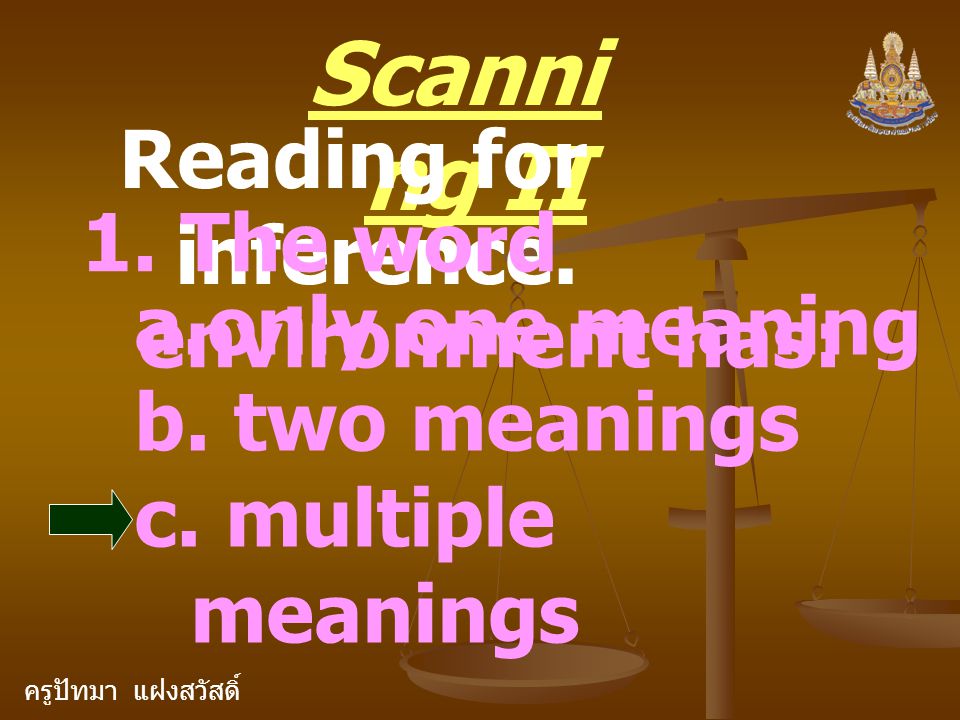 ครูปัทมา แฝงสวัสดิ์ Scanni ng II Reading for inference.