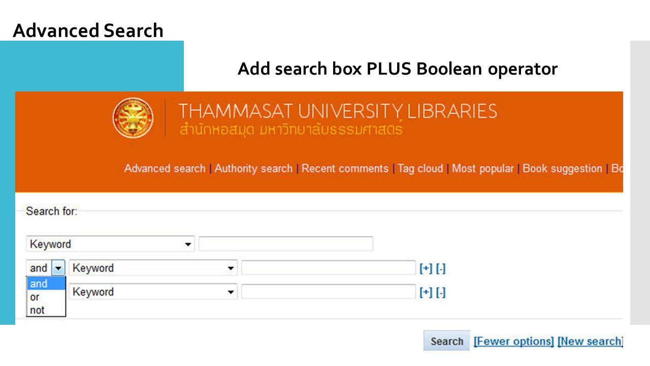 Advanced Search Add search box PLUS Boolean operator