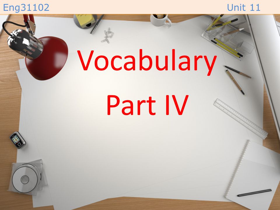 Eng31102Unit 11 manage to (v.) –to be able to. –( สามารถ )