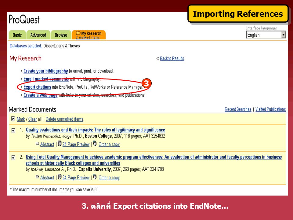 3. คลิกที่ Export citations into EndNote… Importing References 3