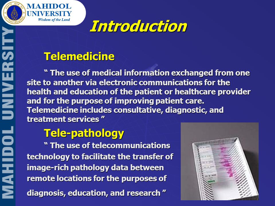 Telemedicine The use of medical information exchanged from one site to another via electronic communications for the health and education of the patient or healthcare provider and for the purpose of improving patient care.