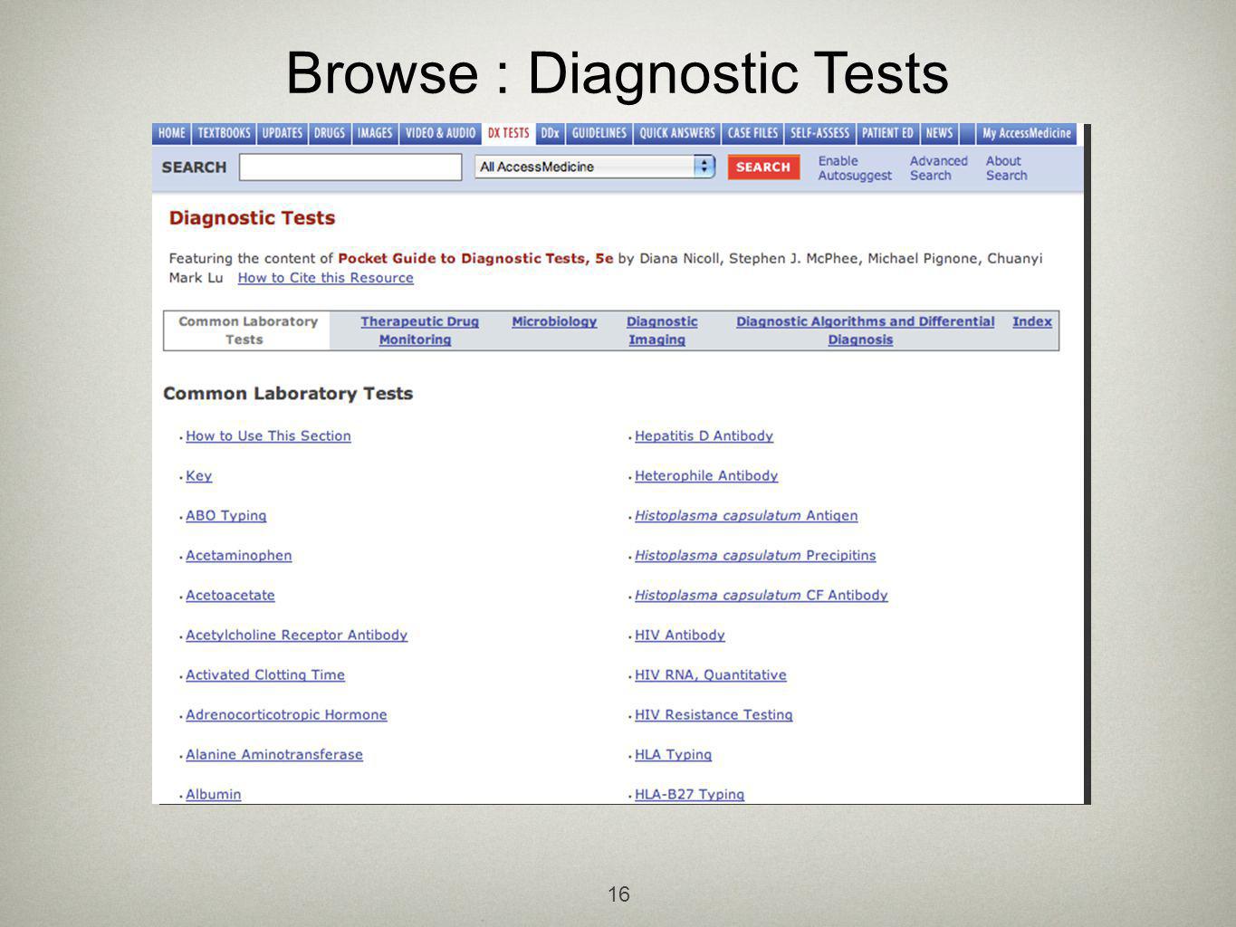 16 Browse : Diagnostic Tests