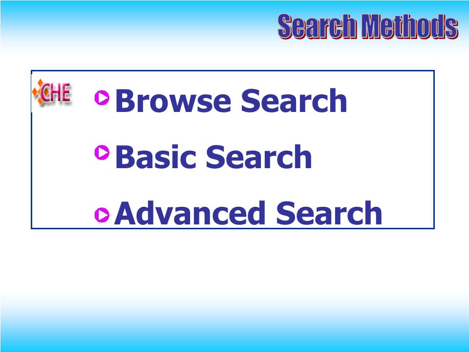Browse Search Basic Search Advanced Search