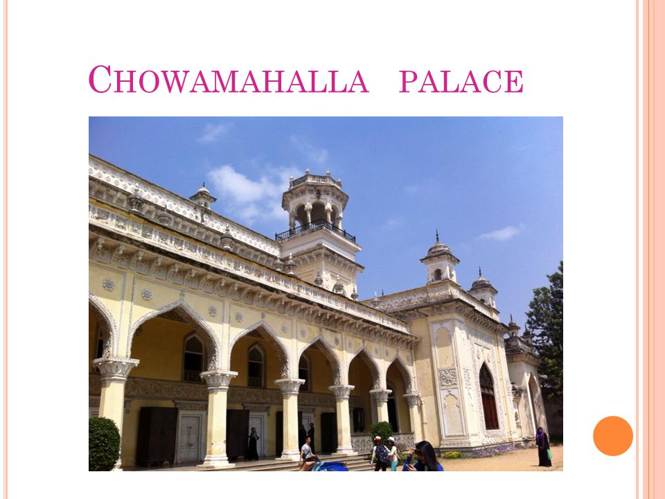 C HOWAMAHALLA PALACE