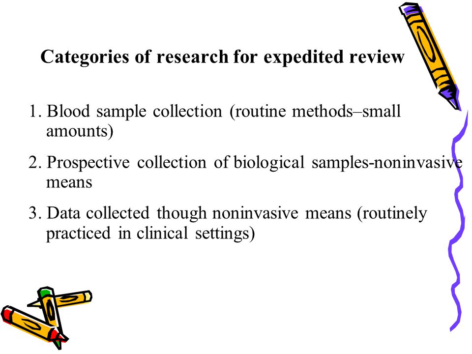 Categories of research for expedited review 1.