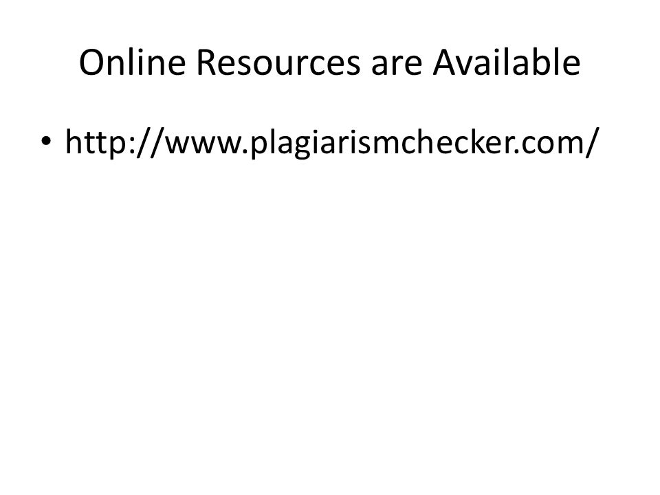 Online Resources are Available