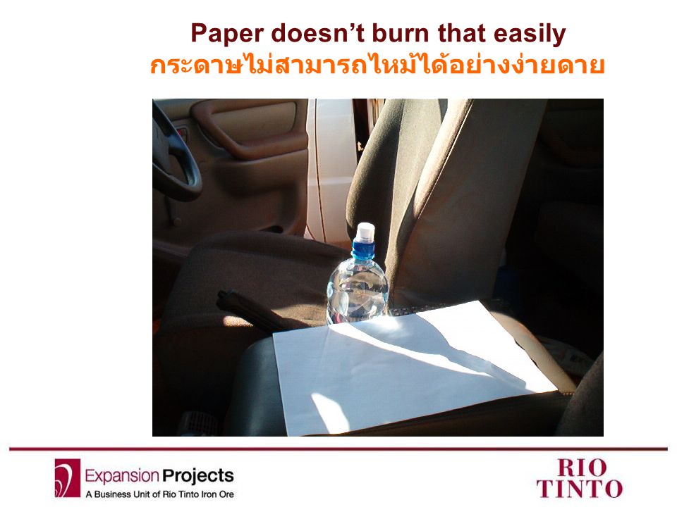 Paper doesn’t burn that easily กระดาษไม่สามารถไหม้ได้อย่างง่ายดาย