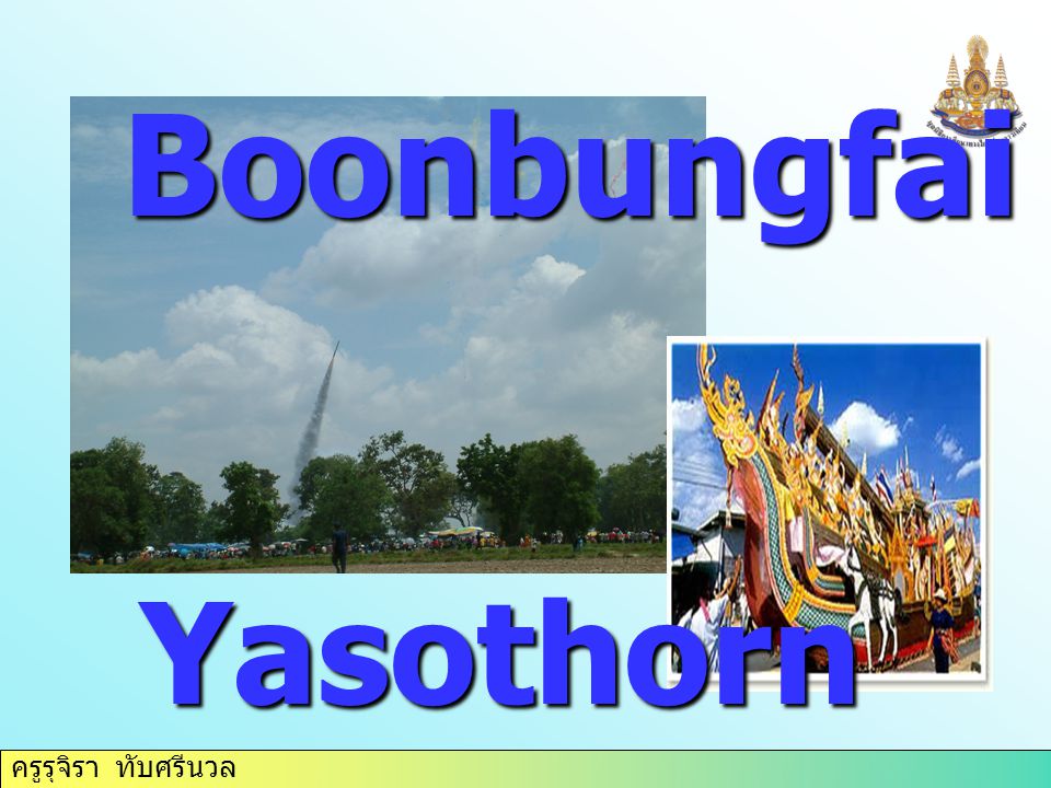 Boonbungfai Yasothorn