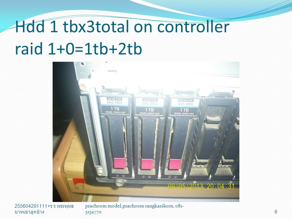 Hdd 1 tbx3total on controller raid 1+0=1tb+2tb ร.