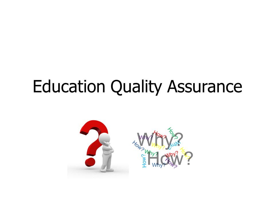 Education Quality Assurance
