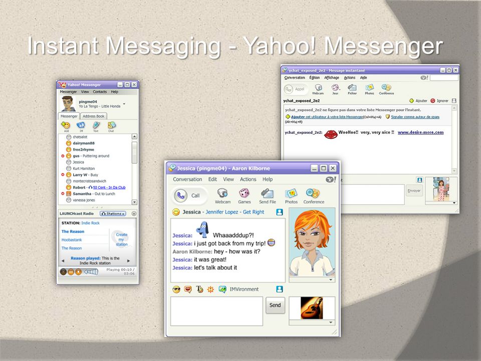 Instant Messaging - Yahoo! Messenger