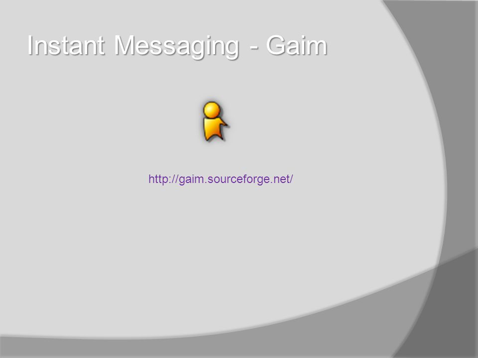 Instant Messaging - Gaim