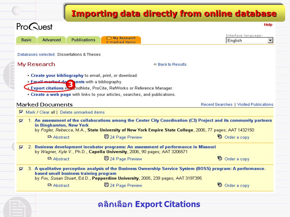 Importing data directly from online database 3 คลิกเลือก Export Citations
