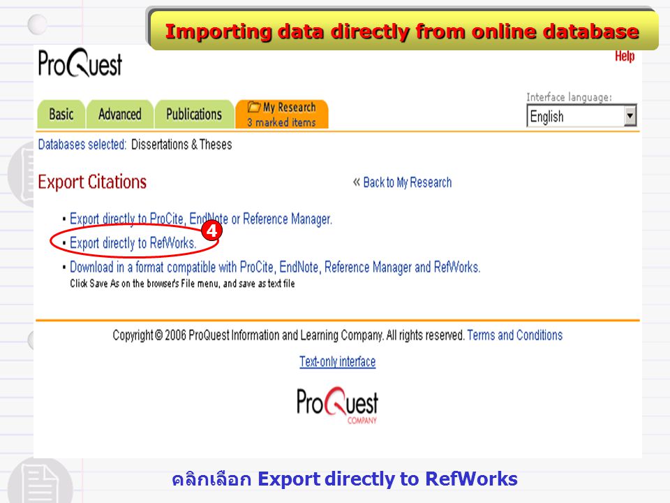 Importing data directly from online database 4 คลิกเลือก Export directly to RefWorks