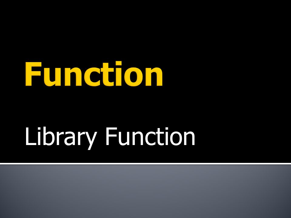 Library Function