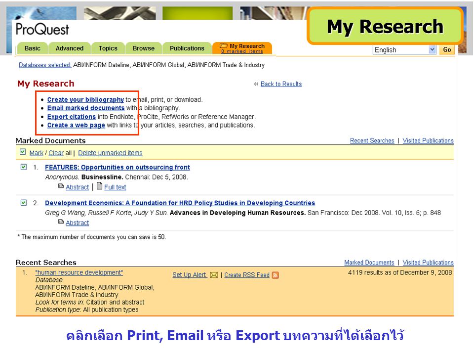 คลิกเลือก Print,  หรือ Export บทความที่ได้เลือกไว้ My Research