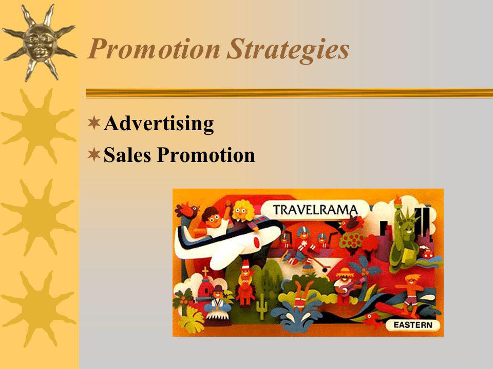 Promotion Strategies  Advertising  Sales Promotion