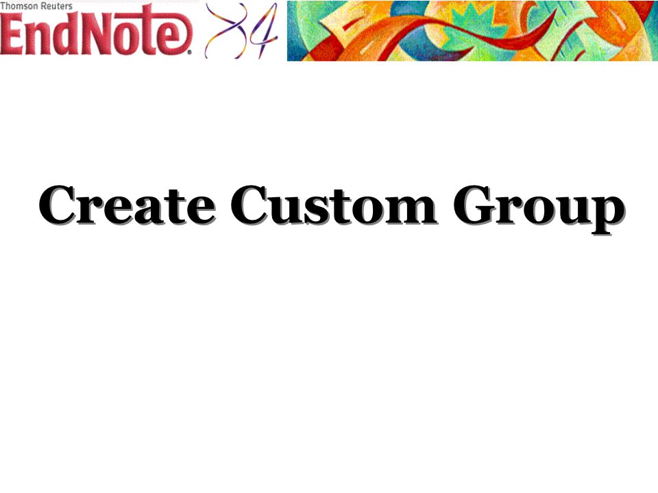Create Custom Group